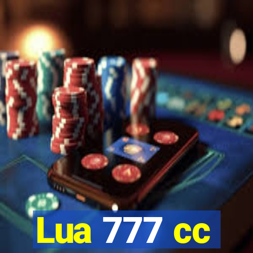 Lua 777 cc